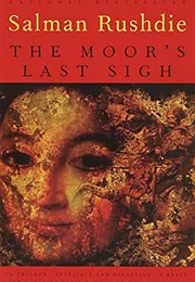 The Moor's Last Sigh (Salman Rushdie)