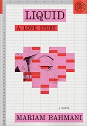 Liquid (Mariam Rahmani)