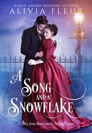 A Song and a Snowflake (Alivia Fleur)