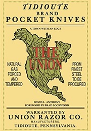 Tidioute: A Town With an Edge (David Anthony)