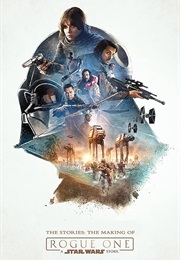 Rogue One: A Star Wars Story - Christopher Scarbosio, David Parker, & Stuart Wilson (2016)