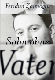 Sohn Ohne Vater (Feridun Zaimoglu)