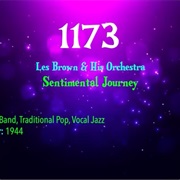#7553 Sentimental Journey by Les Brown & His Orchestra