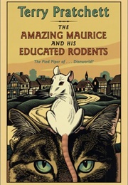 The Amazing Maurice and His Educated Rodents (Terry Pratchett)