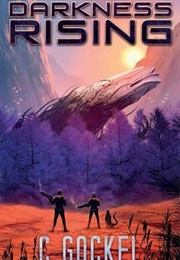 Darkness Rising (C. Gockel)