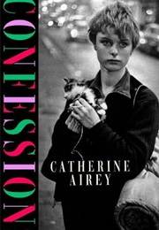 Confessions (Catherine Airey)