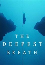The Deepest Breath (2023)