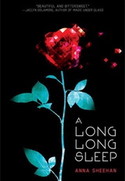 A Long, Long Sleep (Anna Sheehan)
