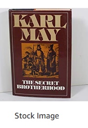 The Secret Brotherhood (Karl May)
