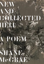 New and Collected Hell: A Poem (Shane McCrae)