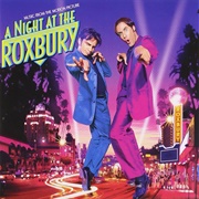 A Night at the Roxbury Soundtrack (1998)