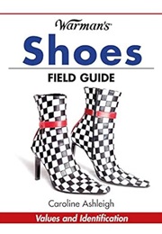 Warman's Field Guide: Shoes (Caroline Ashleigh)