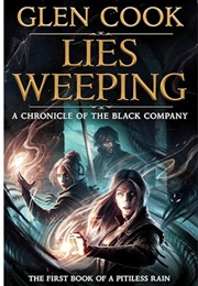 Lies Weeping (Glen Cook)