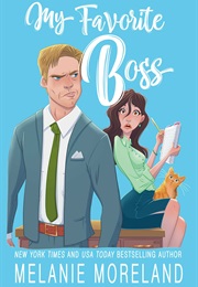 My Favorite Boss (Melanie Moreland)