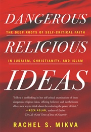 Dangerous Religious Ideas (Rachel S. Mikva)