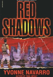 Red Shadows (Yvonne Navarro)