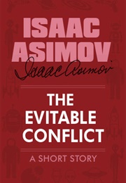 The Evitable Conflict (1950)