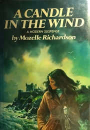 A Candle in the Wind (Mozelle Richardson)