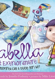 Isabella, Artist Extraordinaire (Jennifer Fosberry)
