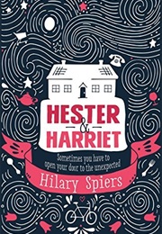 Hester and Harriet (Hilary Spiers)