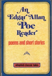 An Edgar Allan Poe Reader (Edgar Allan Poe, Ollie Depew)