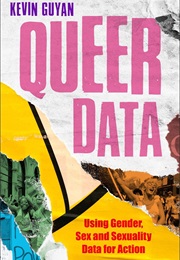 Queer Data (Kevin Guyan)