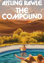 The Compound (Aisling Rawle)