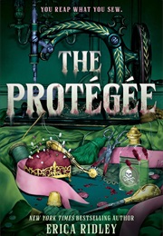 The Protegee (Erica Ridley)
