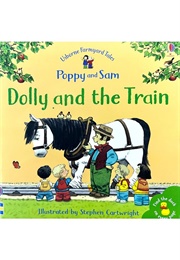 Dolly and the Train (Heather Amery)