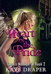 Heart of the Pride (Kaye Draper)