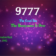 #9915 the Honeymoon Is Over by the Cruel Sea