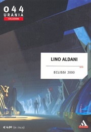 Eclipse 2000 (Lino Aldani)