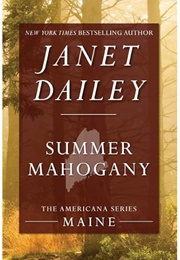 Summer Mahogany: Americana - ME (Janet Dailey)