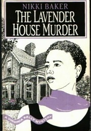 The Lavender House Murder (Nikki Baker)