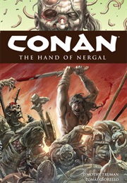 Conan, Vol. 6: The Hand of Nergal (Timothy Truman)