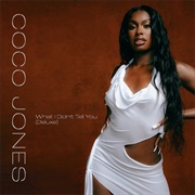 What I Didn't Tell You Deluxe (Coco Jones, 2023)