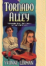 Tornado Alley (Yvonne Lehman)