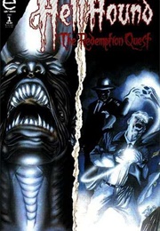 Hellhound: The Redemption Quest (John Jackson Miller, Floyd Hughes)