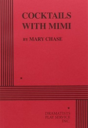 Cocktails With Mimi (Chase, Mary)