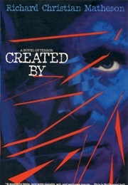 Created by (Richard Christian Matheson)