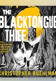 The Blacktongue Thief: Audio (Christopher Buehlman - Read by Author)