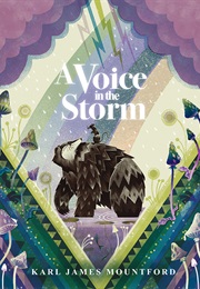 A Voice in the Storm (Karl James Mountford)