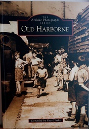 Old Harborne (Clarke, Roy)