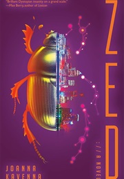 Zed (Joanna Kavenna)