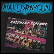 Naked Raygun - Basement Screams
