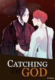 Catching the God