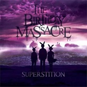 Superstition - The Birthday Massacre (2014)