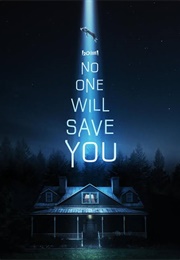 No One Will Save You (2023)