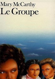 Le Groupe (Mary McCarthy)