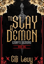 To Slay a Demon (Gili Levy)